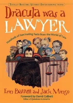 Bild: 9781573247184 | Dracula Was a Lawyer | Erin Barrett (u. a.) | Taschenbuch | Englisch