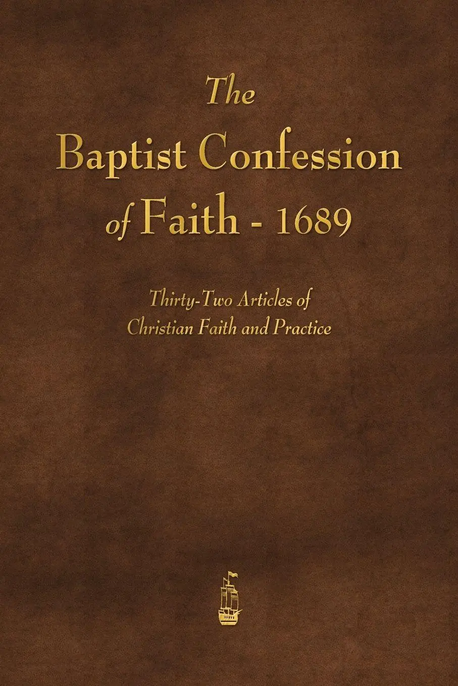 Cover: 9781603867184 | The Baptist Confession of Faith 1689 | Various | Taschenbuch | 2015