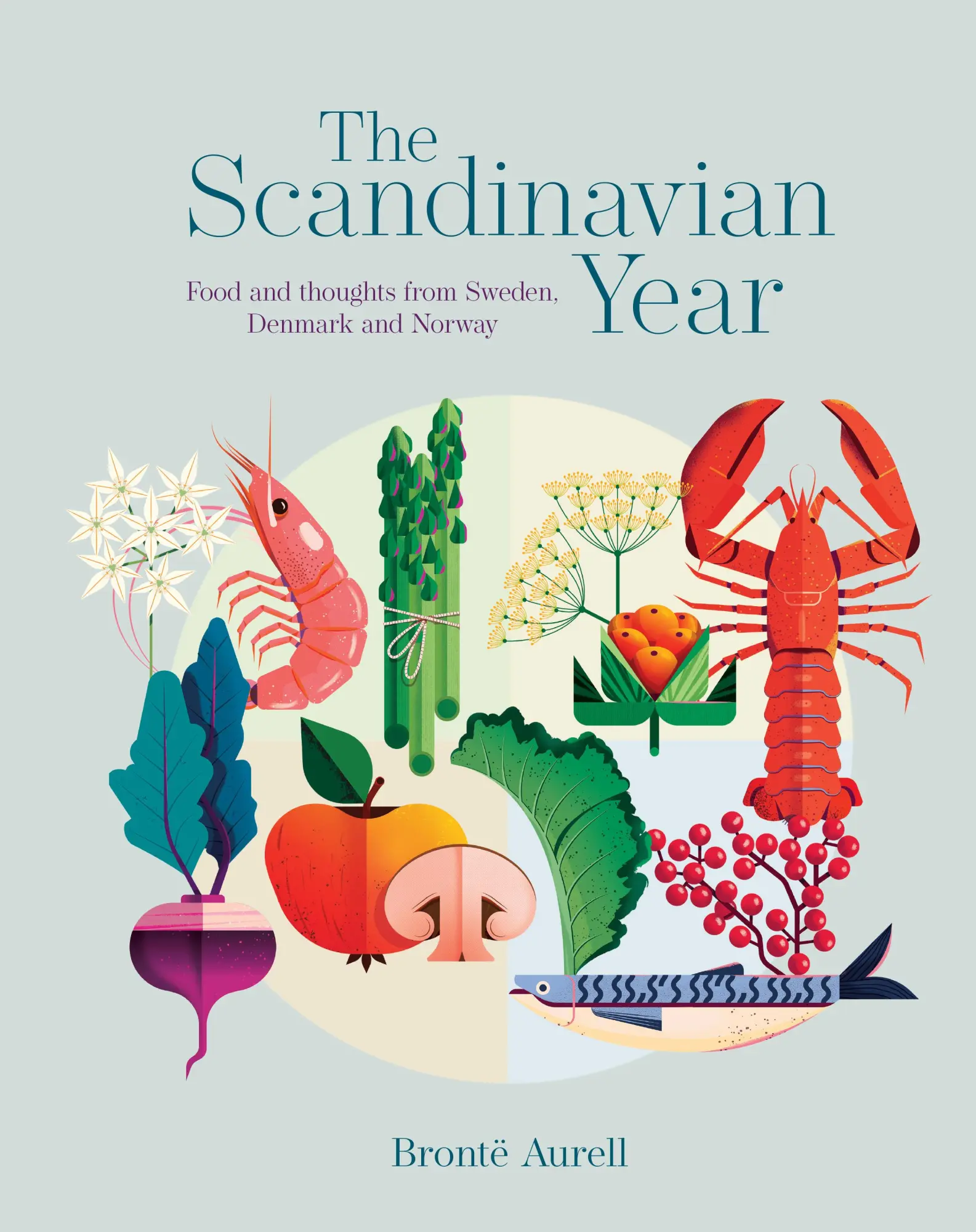 Cover: 9781788797184 | The Scandinavian Year | Bronte Aurell | Buch | Englisch | 2025