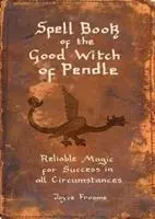 Cover: 9781910837184 | Spell book of the Good Witch of Pendle | Joyce Froome | Taschenbuch