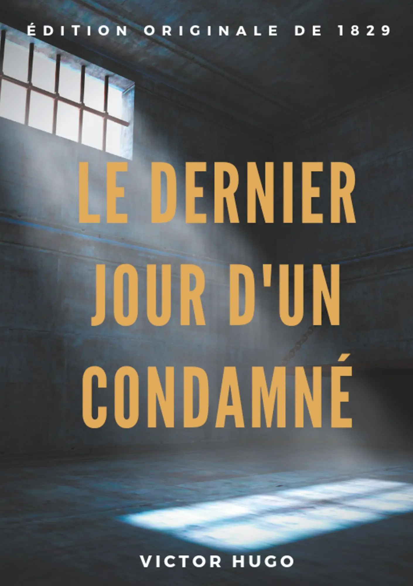 Cover: 9782322127184 | Le Dernier Jour d'un condamné | Victor Hugo | Taschenbuch | 120 S.