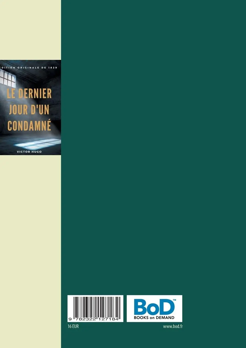 Rückseite: 9782322127184 | Le Dernier Jour d'un condamné | Victor Hugo | Taschenbuch | 120 S.