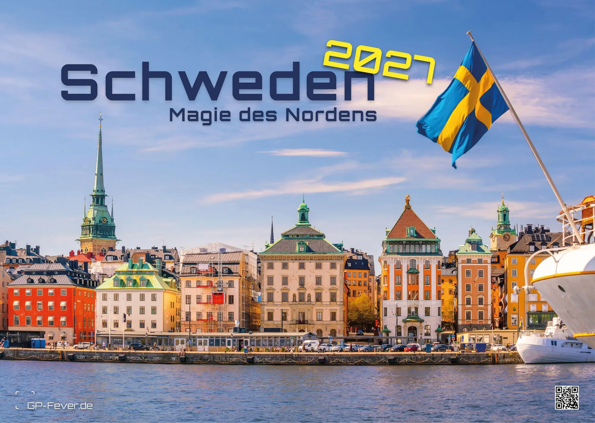 Schweden - Magie des Nordens - 2027 - Kalender DIN A3