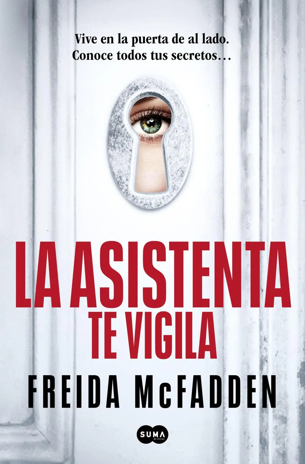 Bild: 9788410257184 | La asistenta te vigila (La asistenta 3) | Taschenbuch | Spanisch