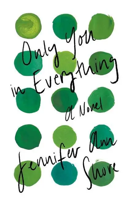 Cover: 9781736067284 | Only You in Everything | Jennifer Ann Shore | Taschenbuch | Englisch