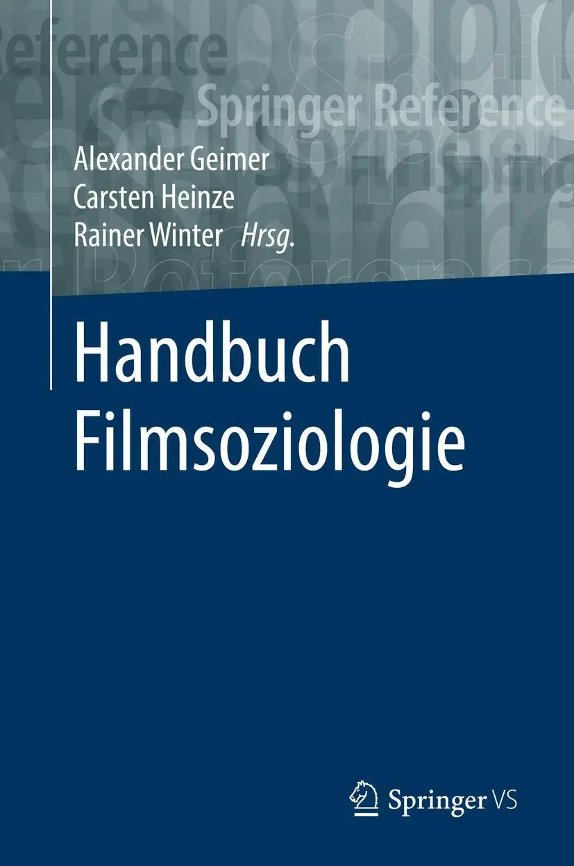 Cover: 9783658107284 | Handbuch Filmsoziologie | Alexander Geimer (u. a.) | Buch | 2 Bücher