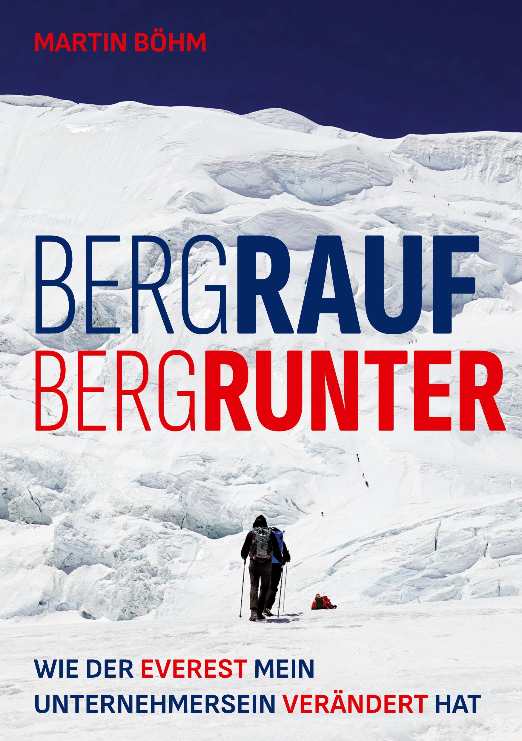 Cover: 9783759707284 | Bergrauf, Bergrunter | Martin Böhm | Buch | 192 S. | Deutsch | 2024