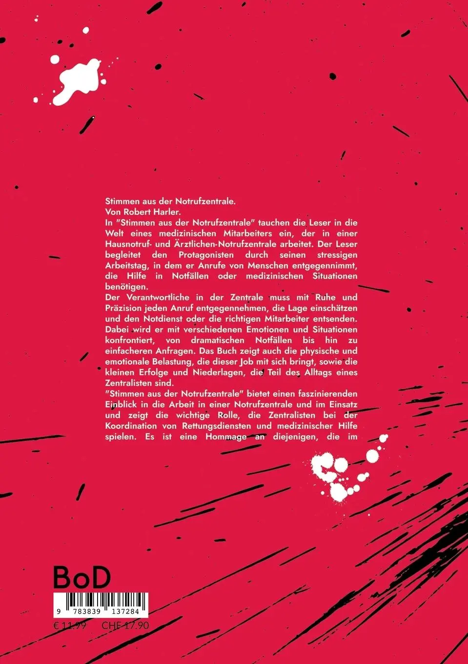 Rückseite: 9783839137284 | Stimmen aus der Notrufzentrale | Lebensrettung rund um die Uhr | Buch