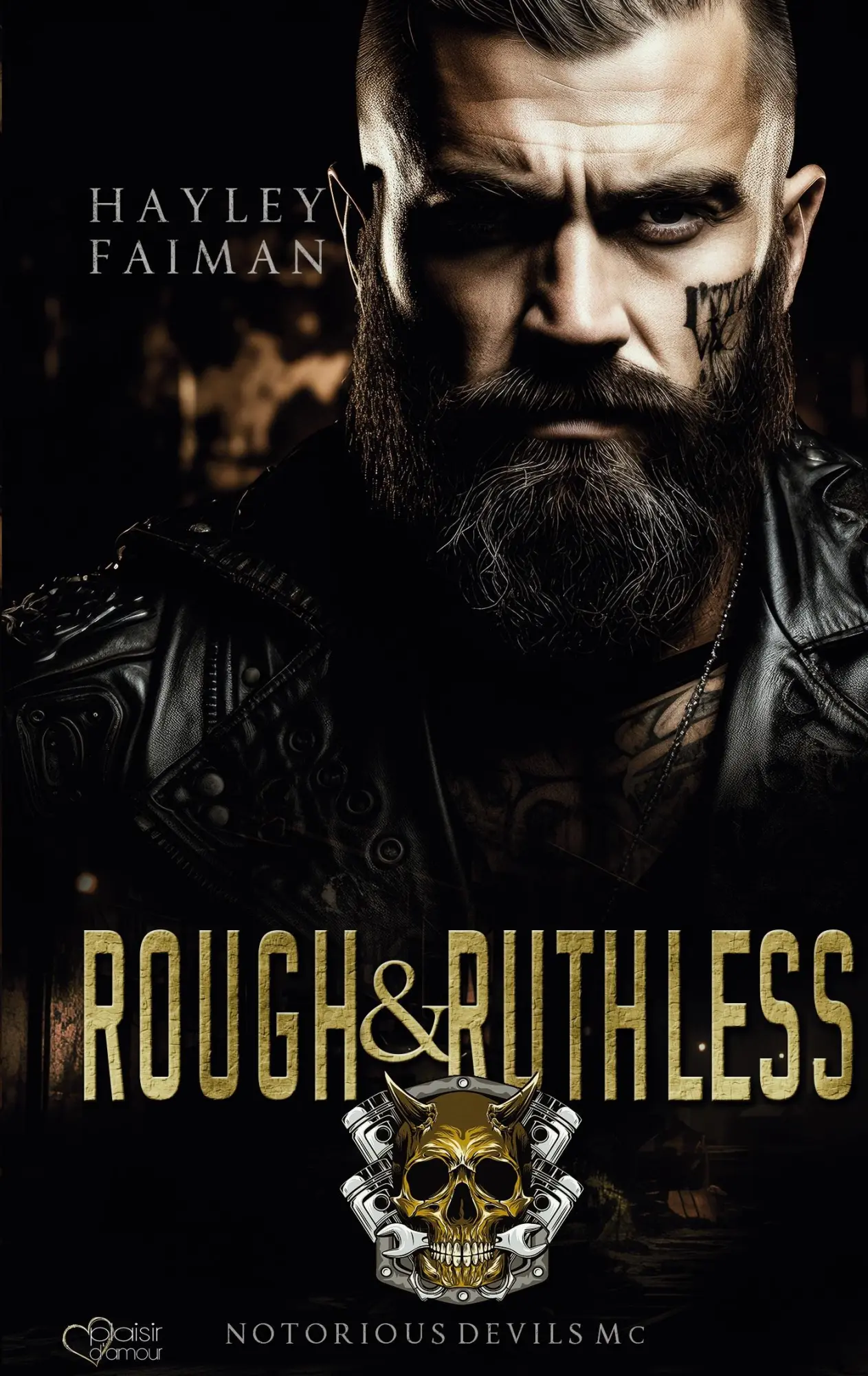 Cover: 9783864957284 | Notorious Devils MC Teil 4: Rough &amp; Ruthless | Hayley Faiman | Buch