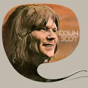 Colin Scot: Remastered and Expanded Edition