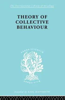 Cover: 9780415607384 | Theory of Collective Behaviour | Neil J. Smelser | Taschenbuch | 2010