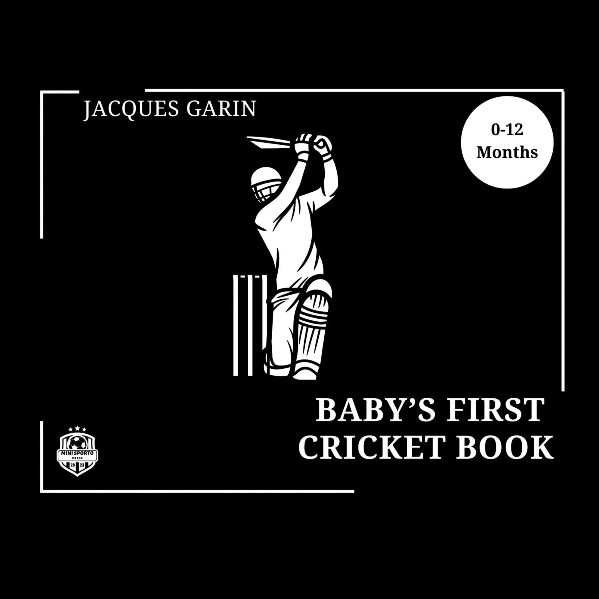 Cover: 9780645837384 | Baby's First Cricket Book | Jacques Garin | Taschenbuch | Englisch