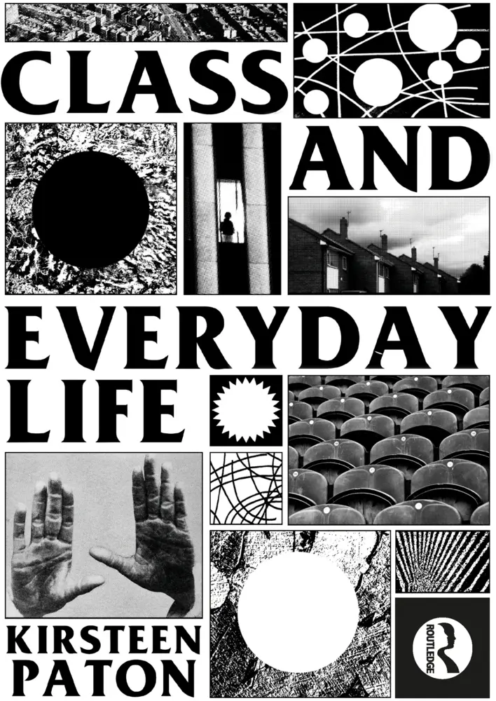 Cover: 9781138927384 | Class and Everyday Life | Kirsteen Paton | Taschenbuch | Englisch