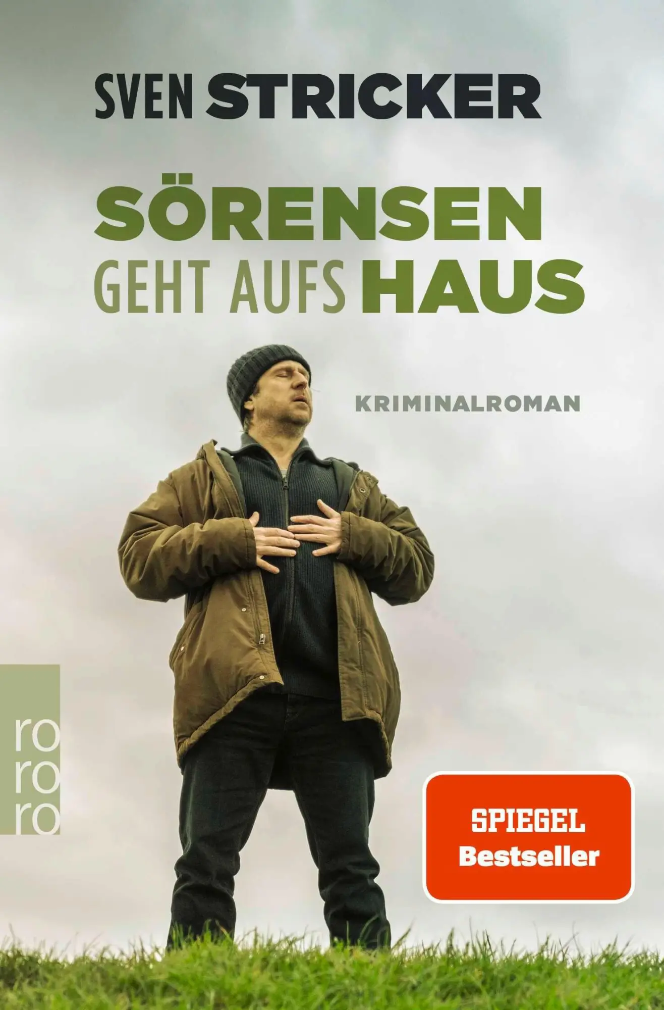 Cover: 9783499017384 | Sörensen geht aufs Haus | Sven Stricker | Taschenbuch | 528 S. | 2026