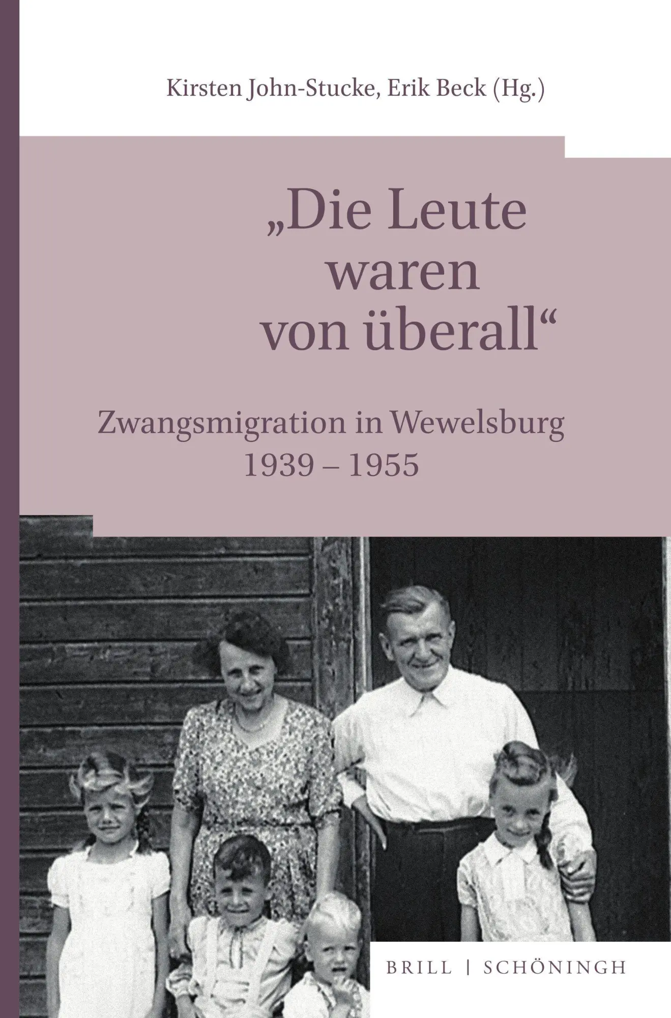 Cover: 9783506797384 | "Die Leute waren von überall" | Kirsten John-Stucke | Taschenbuch