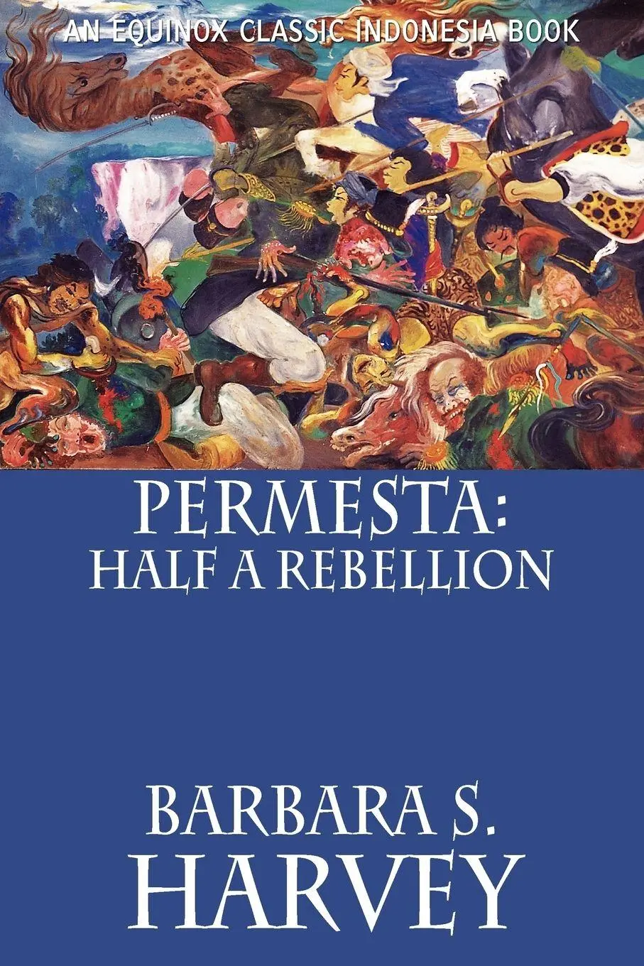 Cover: 9786028397384 | Permesta | Half a Rebellion | Barbara S. Harvey | Taschenbuch | 2009