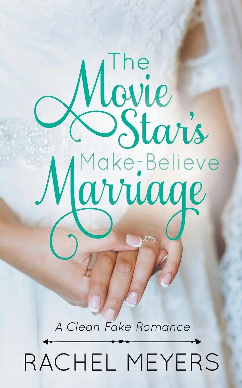 Cover: 9798223427384 | The Movie Star's Make-Believe Marriage | Rachel Meyers | Taschenbuch