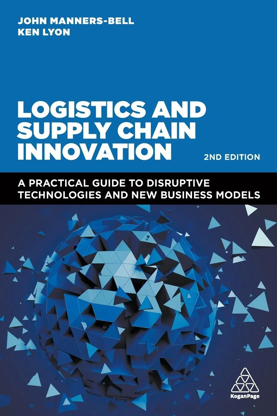 Cover: 9781398607484 | Logistics and Supply Chain Innovation | John Manners-Bell (u. a.)