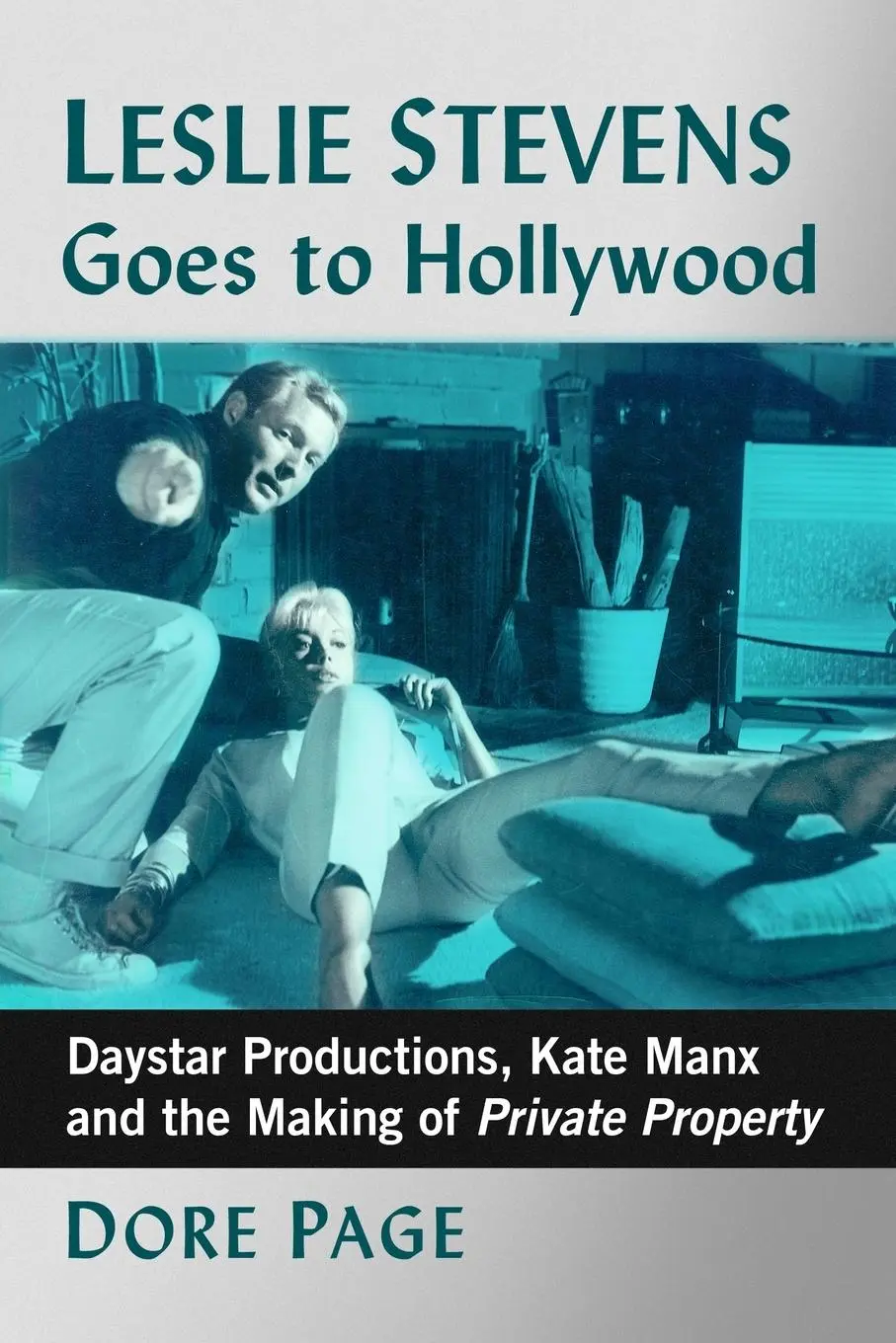 Cover: 9781476677484 | Leslie Stevens Goes to Hollywood | Dore Page | Taschenbuch | Englisch