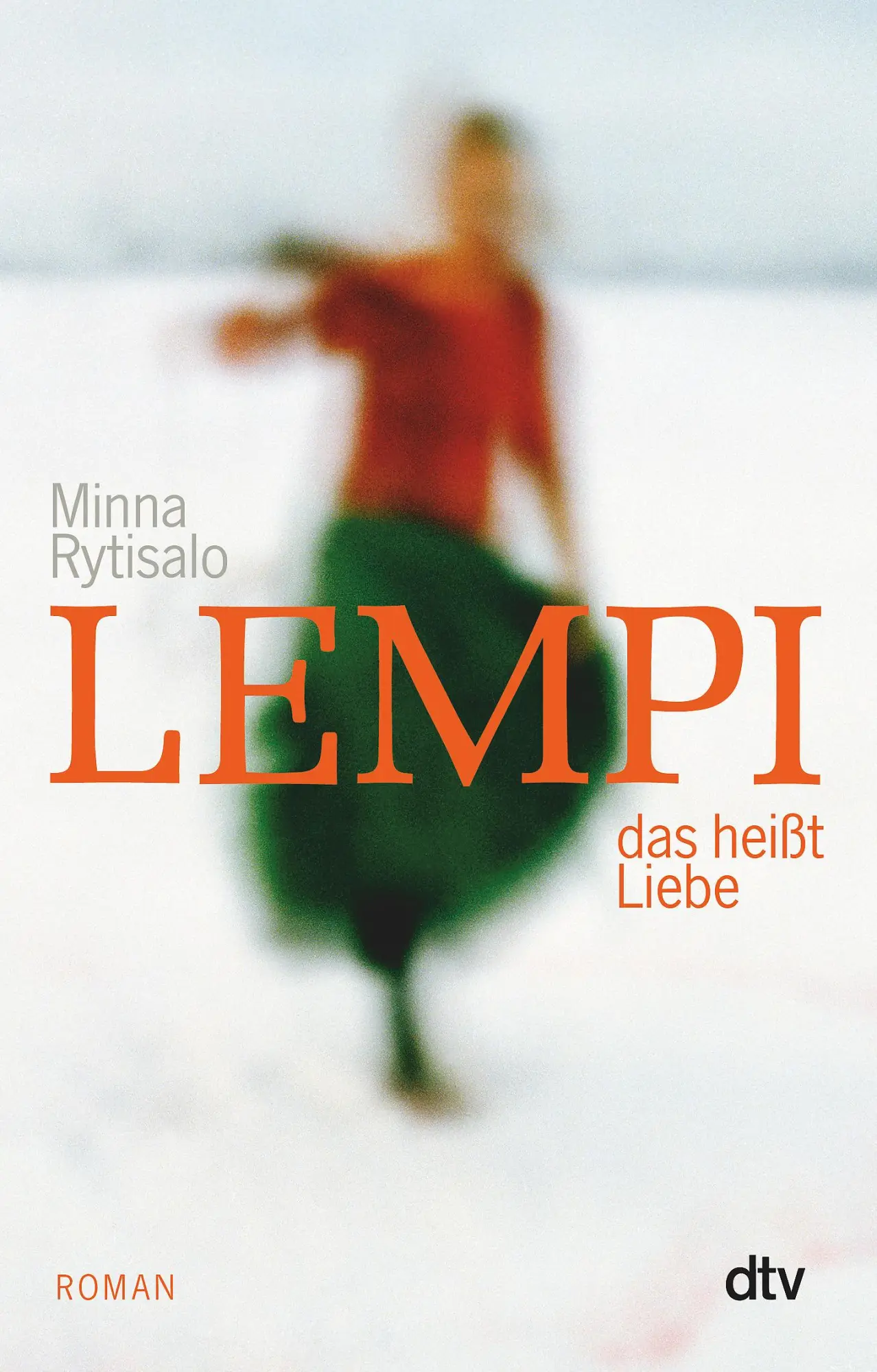 Cover: 9783423147484 | Lempi, das heißt Liebe | Roman | Minna Rytisalo | Taschenbuch | 224 S.