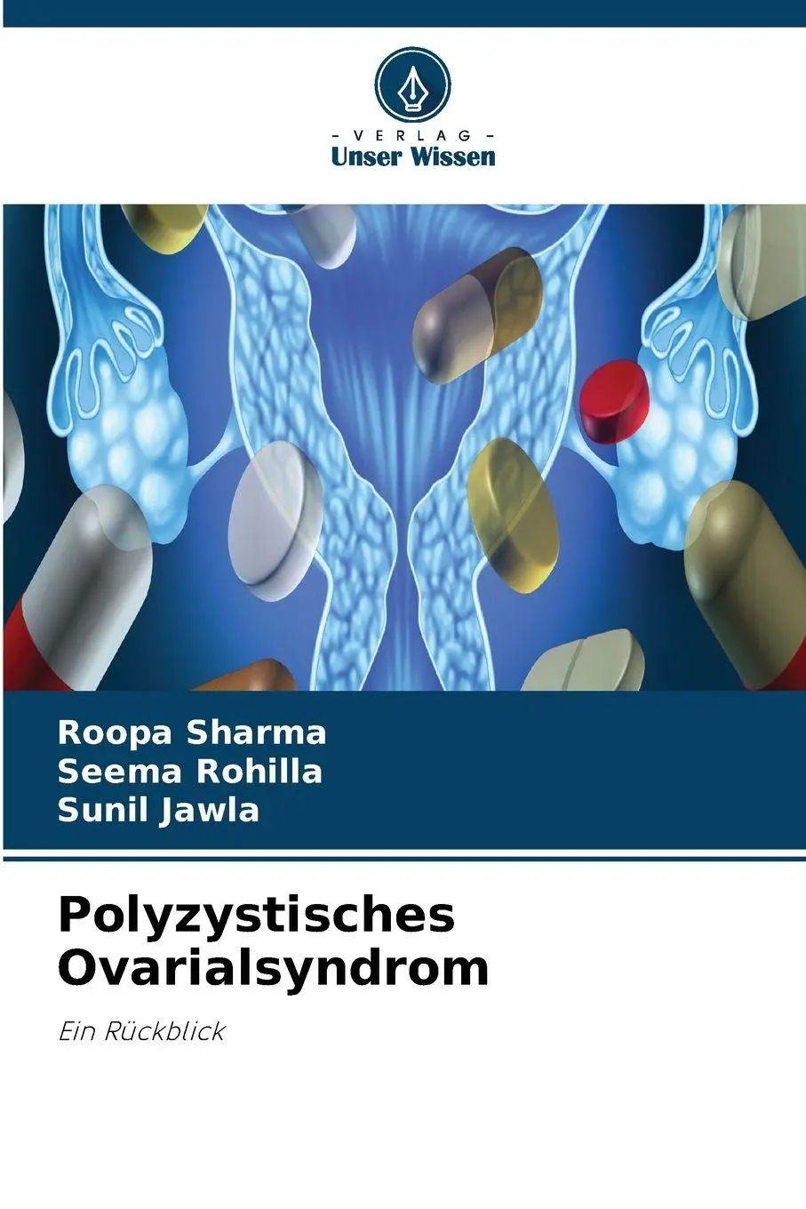 Cover: 9786630067484 | Polyzystisches Ovarialsyndrom | Ein Rückblick | Roopa Sharma (u. a.)