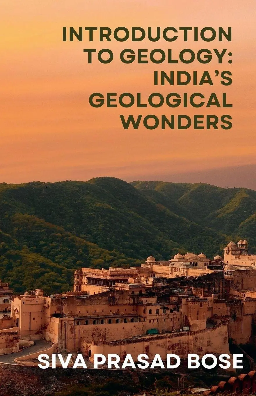 Cover: 9798230037484 | Introduction to Geology | India's Geological Wonders | Bose | Buch
