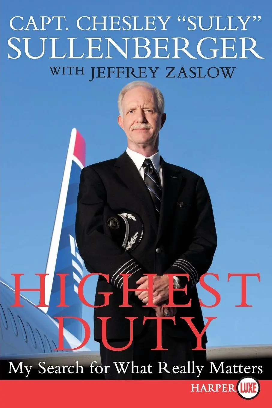 Cover: 9780061927584 | Highest Duty LP | Chesley B Sullenberger (u. a.) | Taschenbuch | 2016