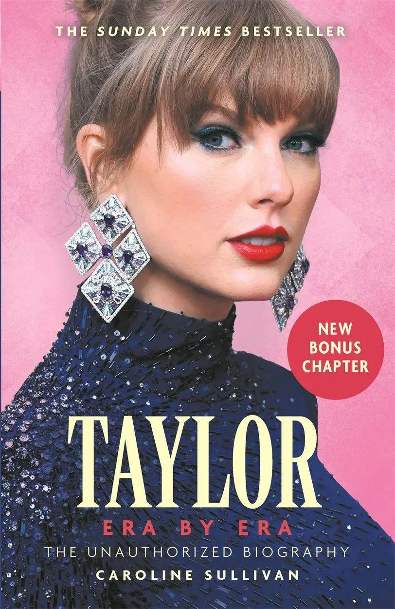 Sullivan, Caroline: Taylor Swift: Era by Era