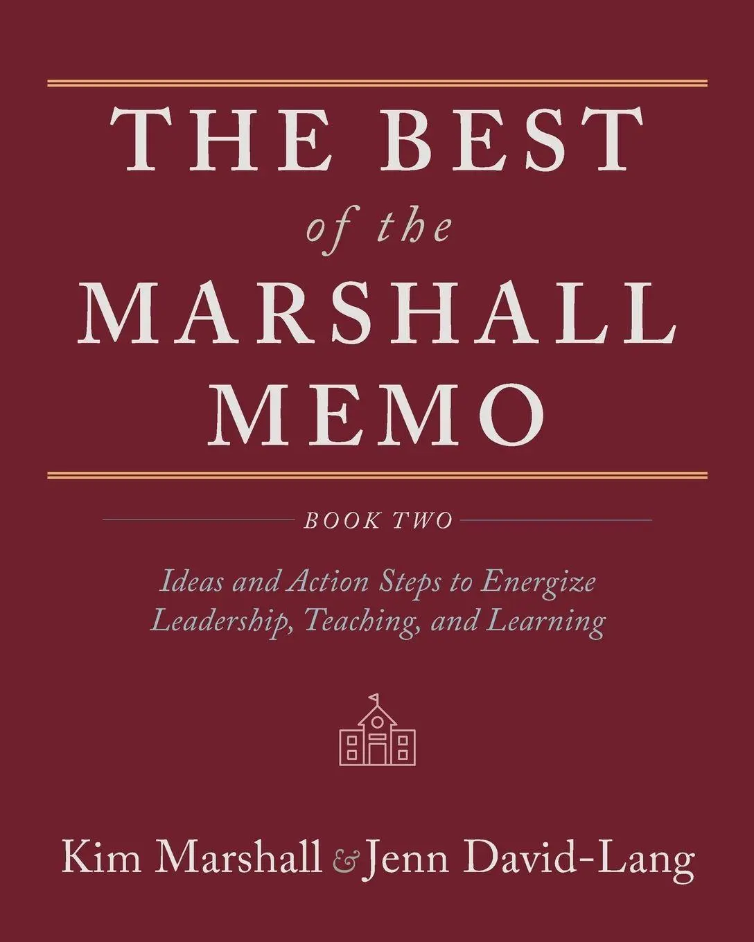 Cover: 9781951937584 | The Best of the Marshall Memo | Kim Marshall (u. a.) | Taschenbuch