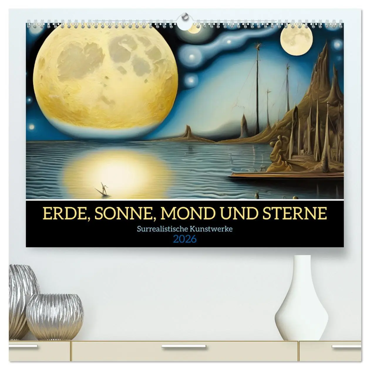 Cover: 9783457277584 | Erde, Sonne, Mond und Sterne Surrealistische Kunstwerke...