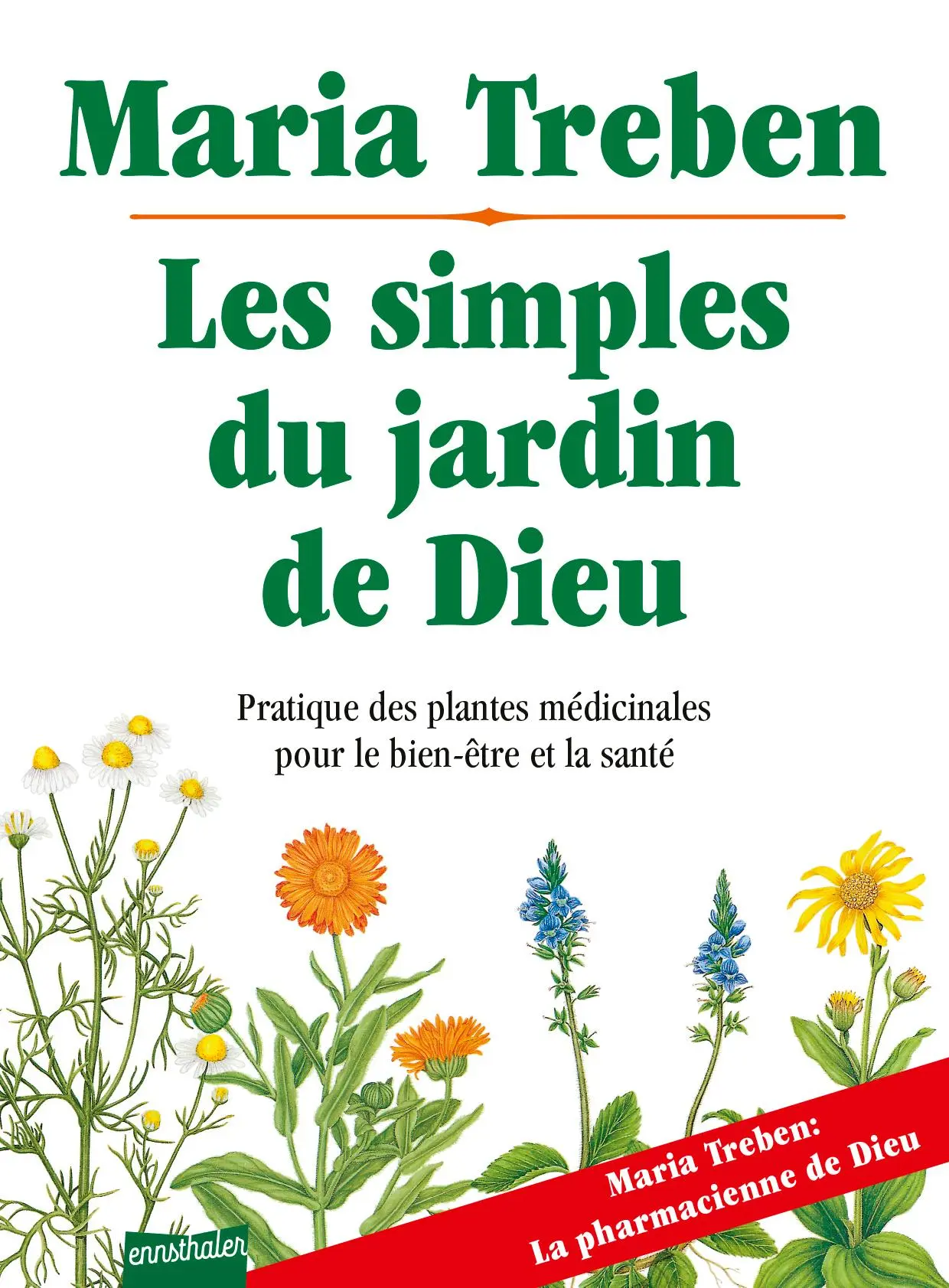 Cover: 9783850687584 | Les simples du jardin de Dieu | Maria Treben | Taschenbuch | 220 S.