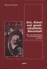 Cover: 9783924627584 | Zeit, Arbeit und gesellschaftliche Herrschaft | Moishe Postone | Buch