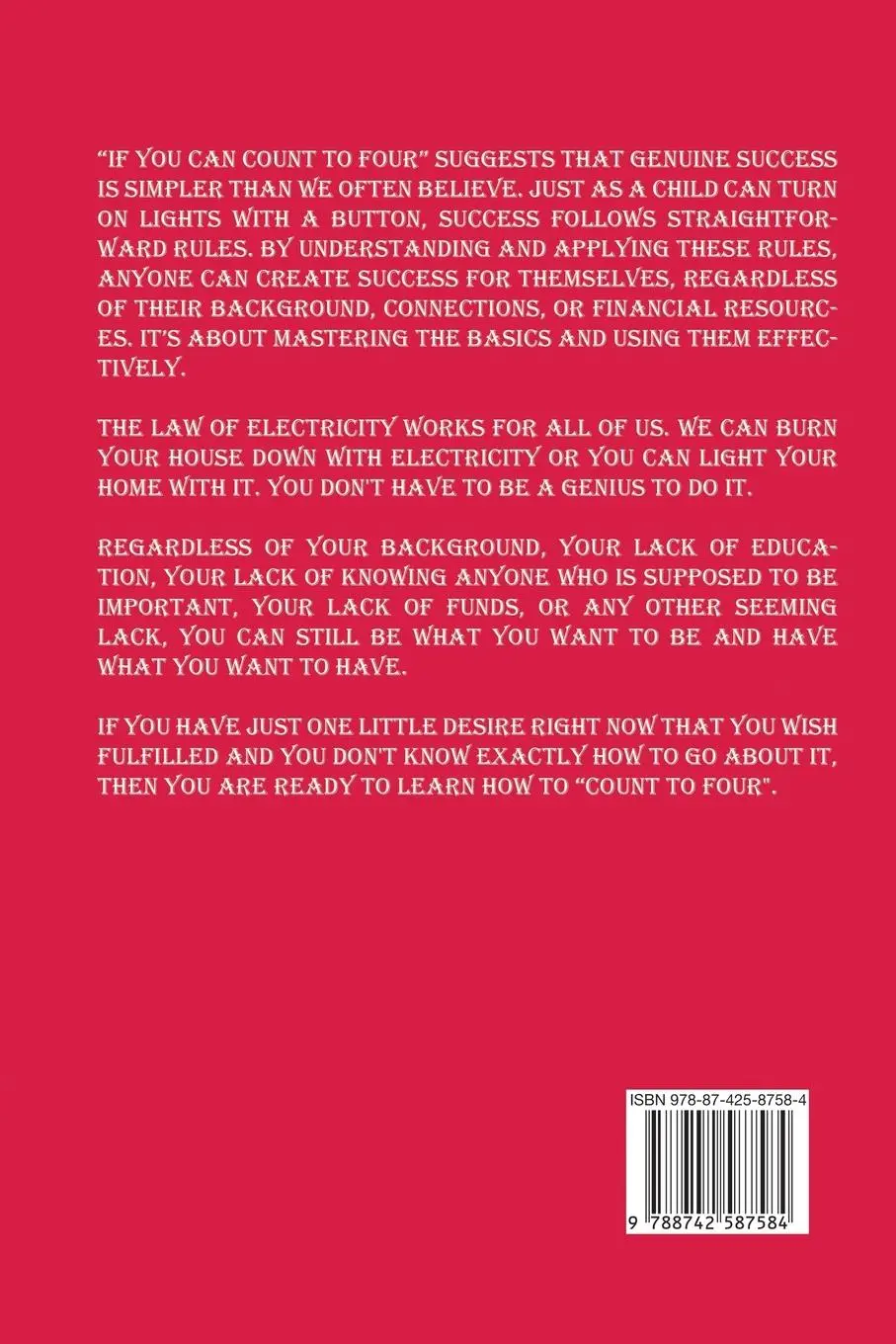 Rückseite: 9788742587584 | If You Can Count to Four | How to Get Everything You Want Out of Life!