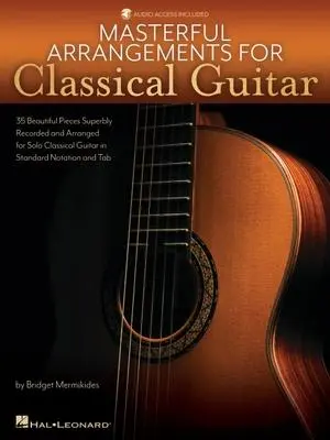 Cover: 196288017684 | Masterful Arrangements for Classical Guitar: Book with Online Demo...