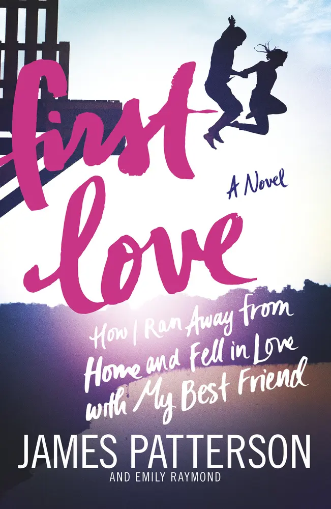 Cover: 9780099567684 | First Love | They thought nothing could tear them apart... | Patterson