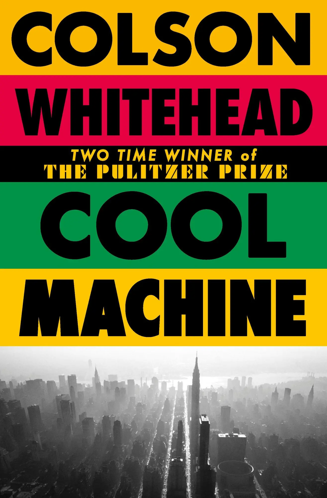Cover: 9780349727684 | Cool Machine | Colson Whitehead | Taschenbuch | The Harlem Trilogy