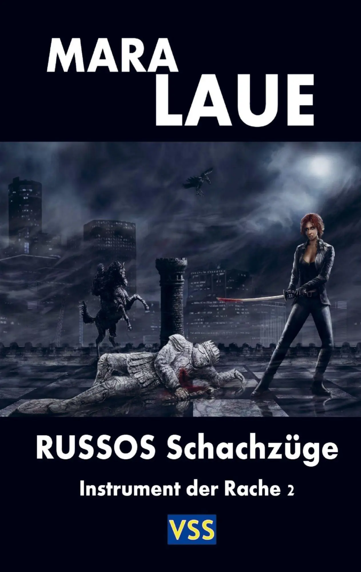 Cover: 9789403897684 | Russos Schachzüge | Insrrument der Rache - Band 2 | Mara Laue | Buch
