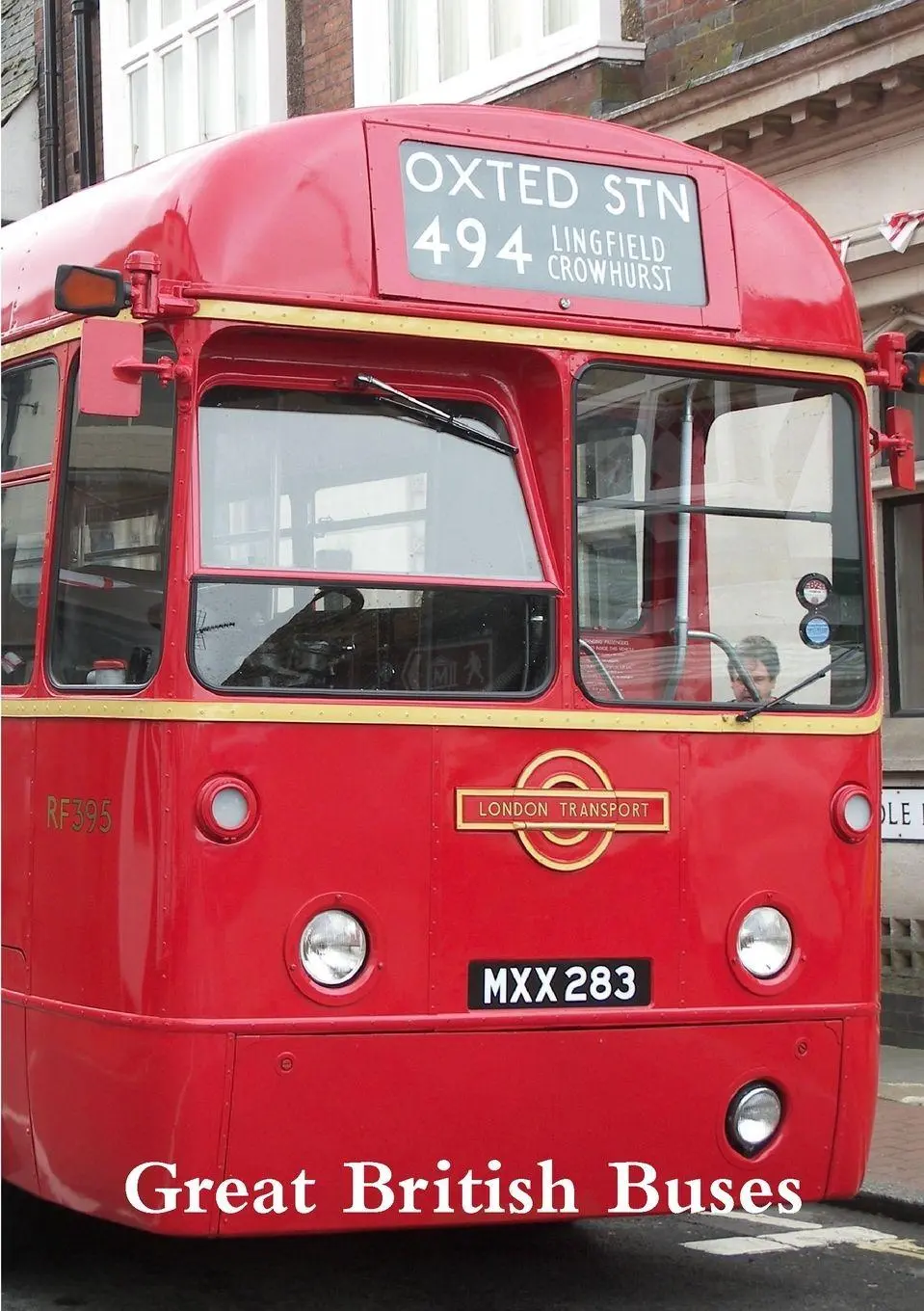 Cover: 9780244847784 | Great British Buses | John A Godwin | Taschenbuch | Englisch | 2020