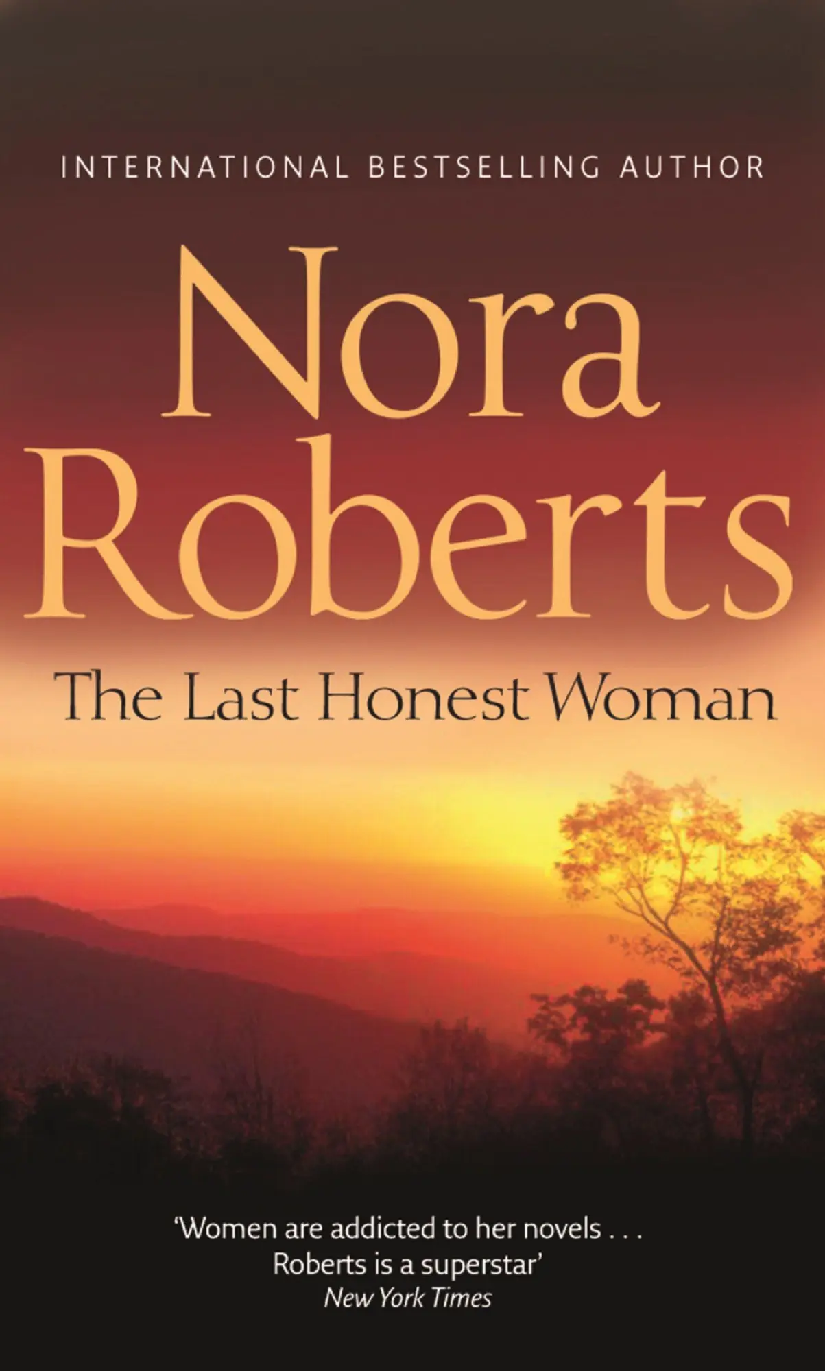 Cover: 9780263897784 | The Last Honest Woman | Nora Roberts | Taschenbuch | 331 S. | Englisch
