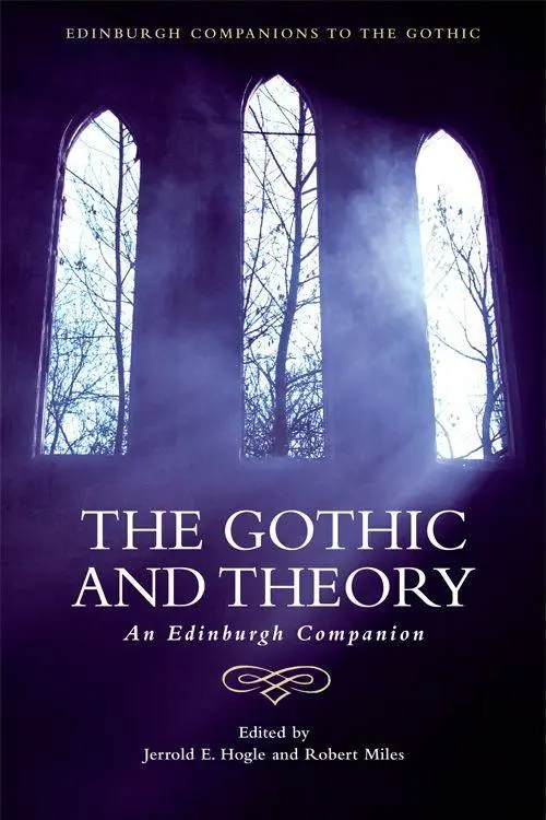 Cover: 9781474427784 | The Gothic and Theory | An Edinburgh Companion | Hogle (u. a.) | Buch