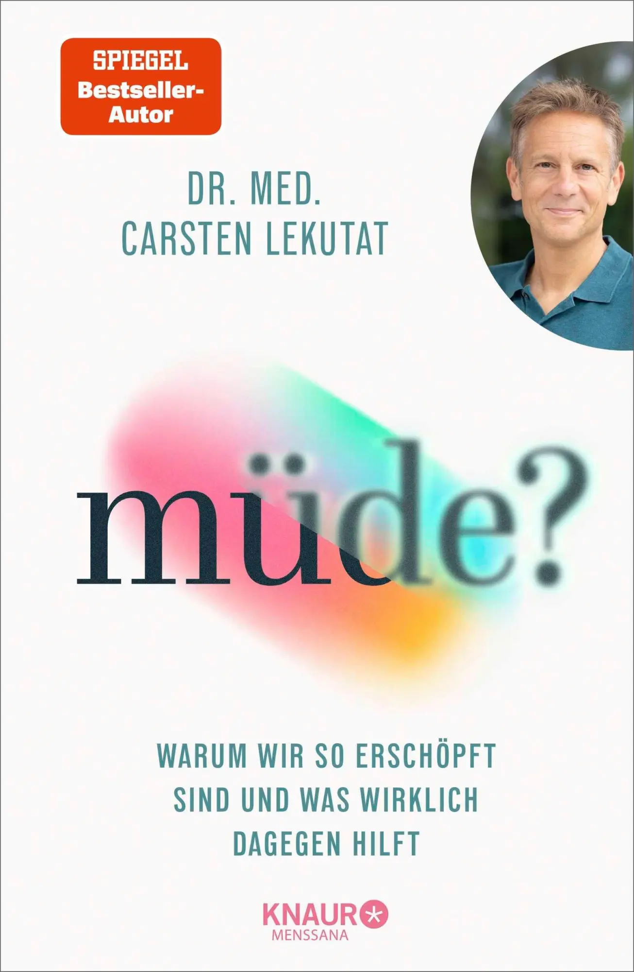 Cover: 9783426567784 | müde? | Carsten Lekutat | Buch | 240 S. | Deutsch | 2026