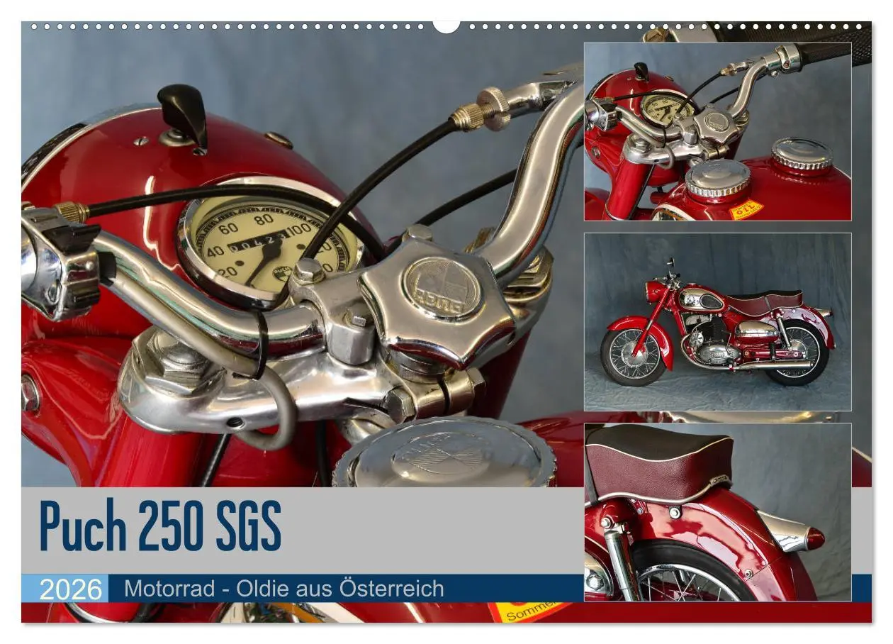 Cover: 9783457877784 | Puch 250 SGS Motorrad - Oldie aus Österreich (Wandkalender 2026 DIN...