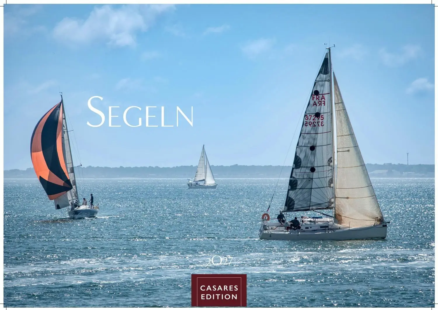 Cover: 9781835247884 | Segeln Kalender 2027 - Wandkalender Fotokalender Segelkalender...
