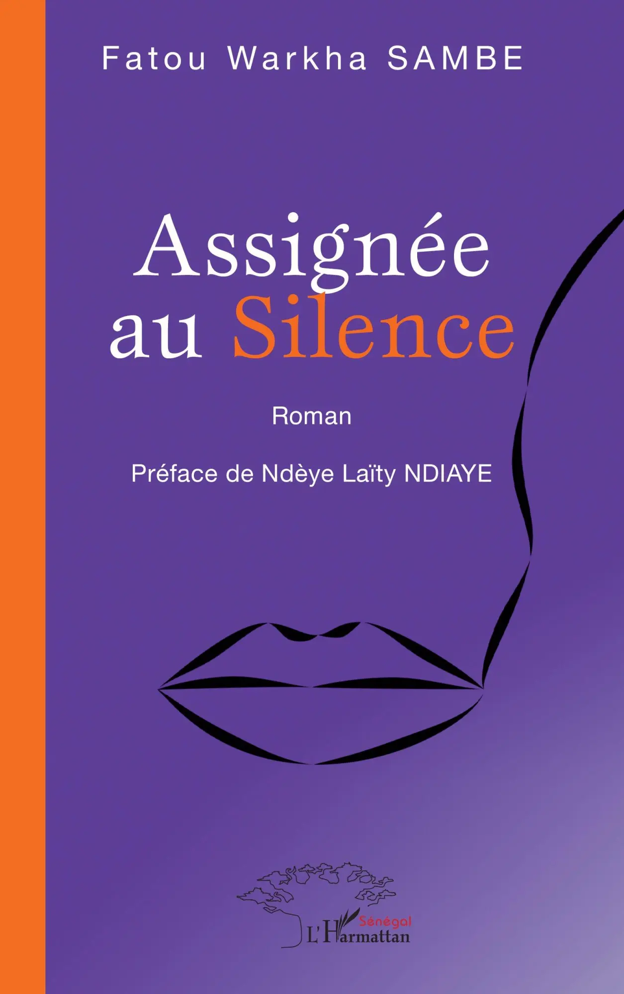 Cover: 9782336567884 | Assignée au Silence | Roman | Fatou Warkha Sambe | Taschenbuch | 2025