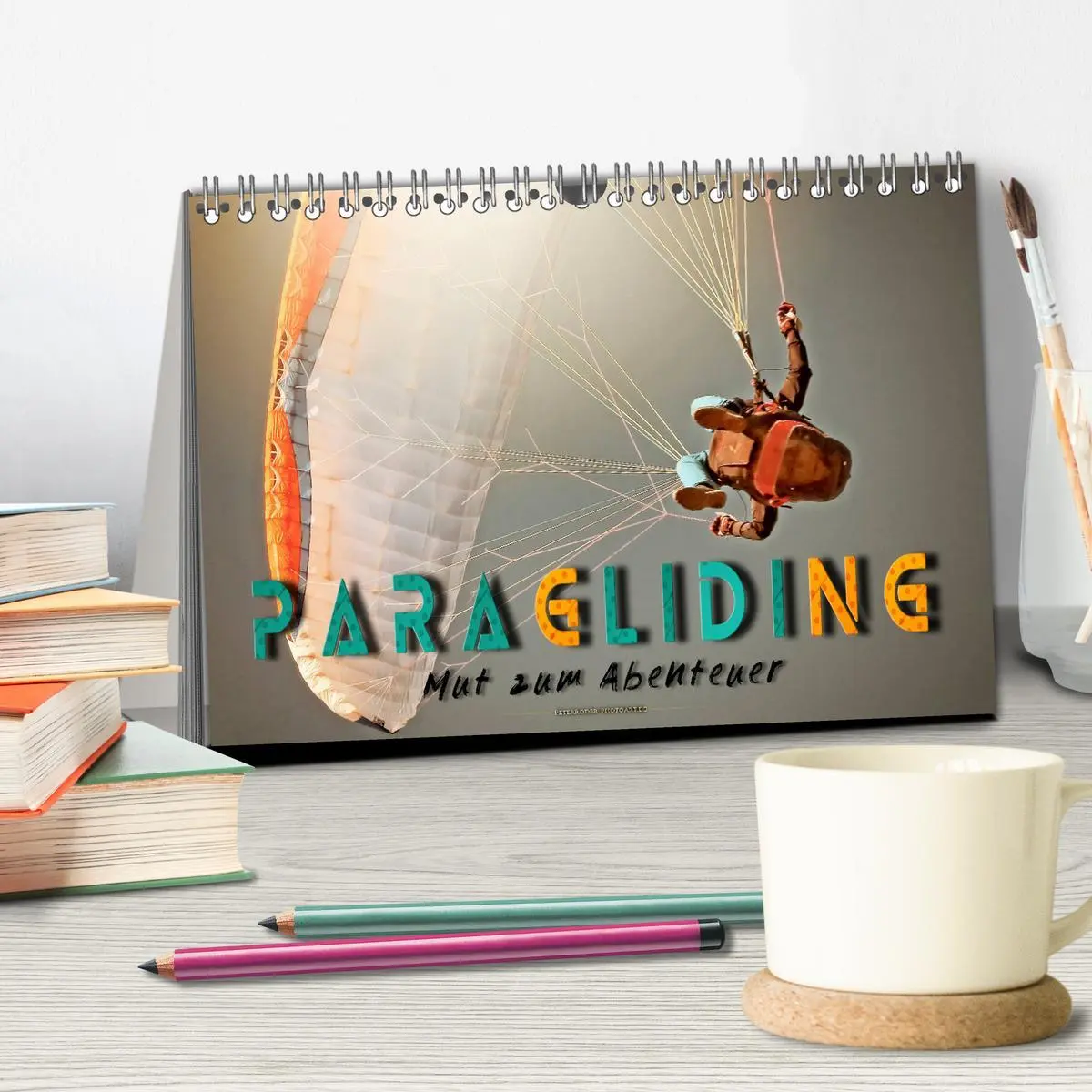 Bild: 9783457797884 | Paragliding - Mut zum Abenteuer (Tischkalender 2026 DIN A5 quer),...