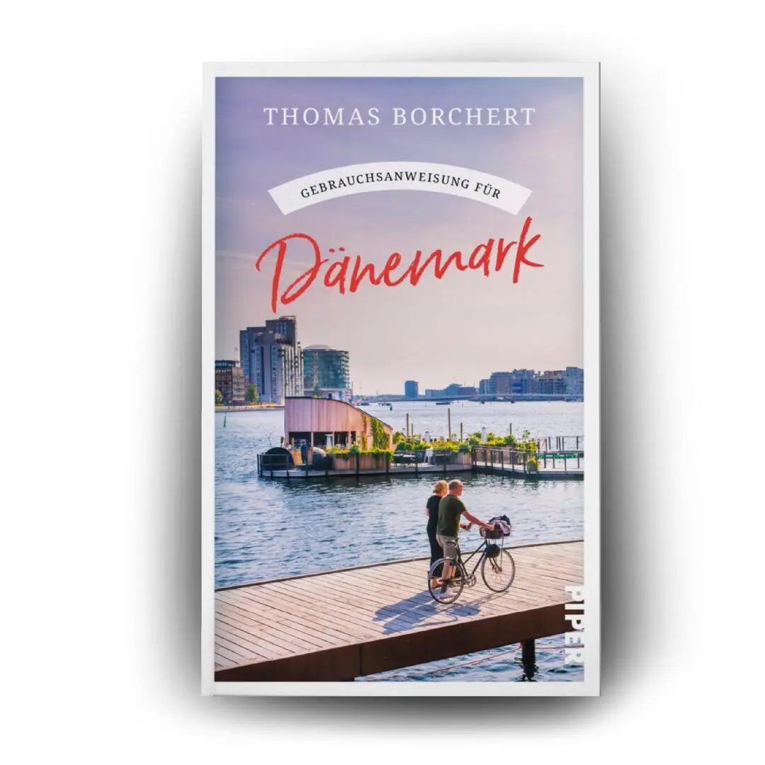 Bild: 9783492277884 | Gebrauchsanweisung für Dänemark | Thomas Borchert | Taschenbuch | 2025