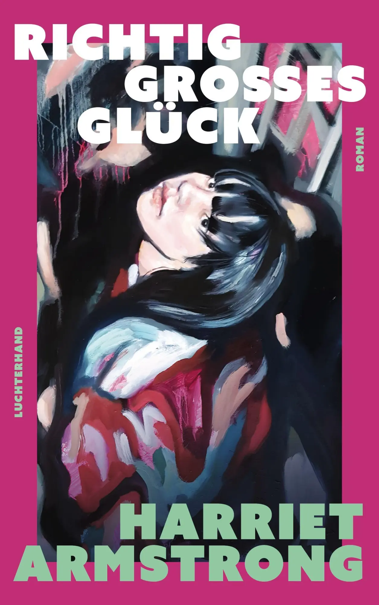 Cover: 9783630877884 | Richtig großes Glück | Roman | Harriet Armstrong | Buch | 288 S.