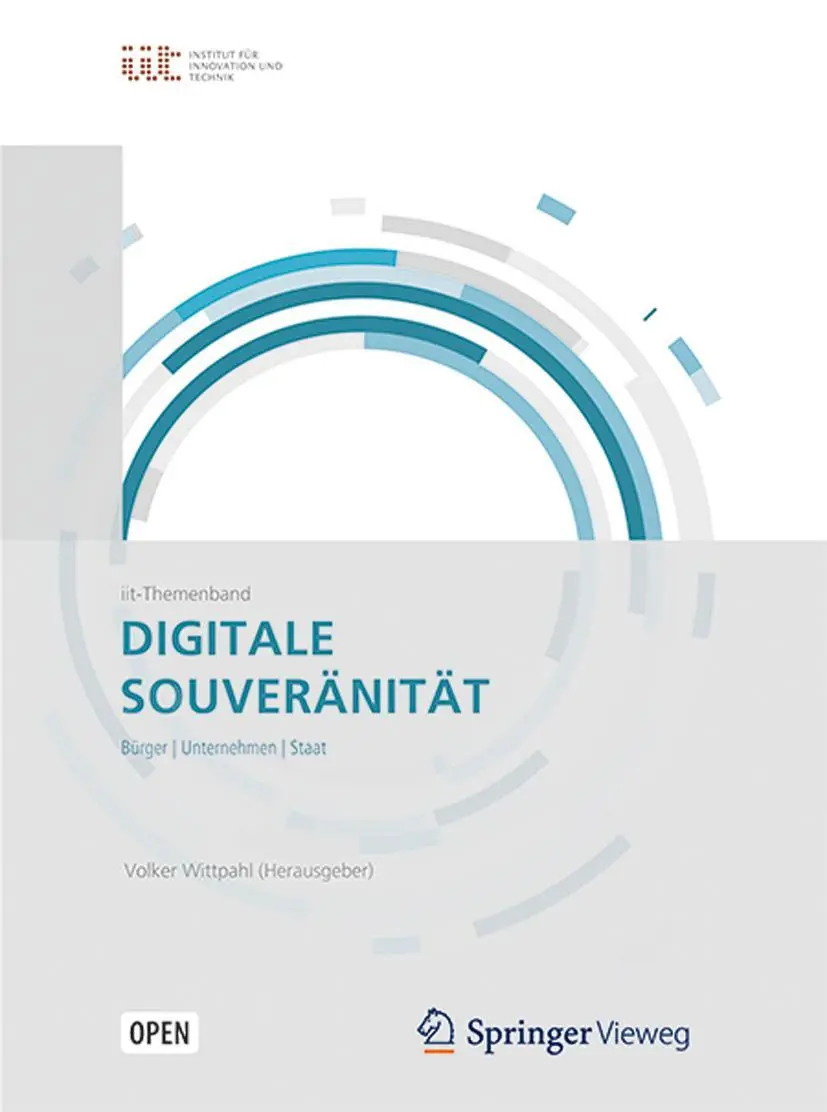 Cover: 9783662557884 | Digitale Souveränität | Bürger, Unternehmen, Staat | Volker Wittpahl