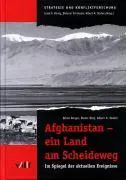 Cover: 9783728127884 | Afghanistan - ein Land am Scheideweg | Dieter Kläy (u. a.) | Buch