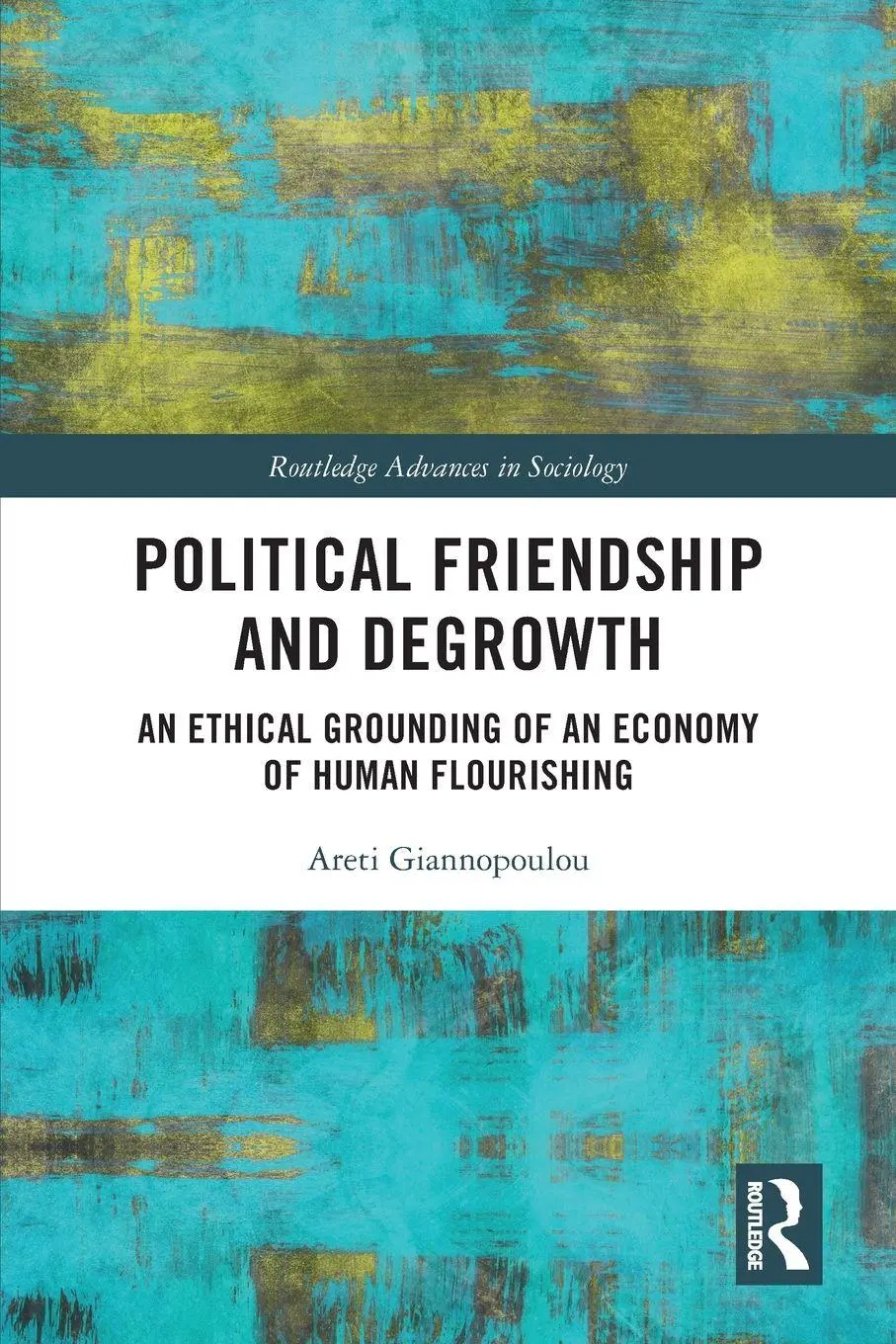Cover: 9780367757984 | Political Friendship and Degrowth | Areti Giannopoulou | Taschenbuch